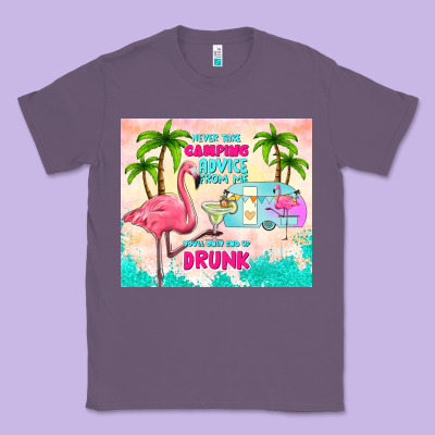 Never Take Camping Advice From Me Classic Tee Designed By Tumblerdesignbyshophia