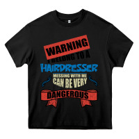 Black I belong to a HAIRDRESSER warning job funny partner Heavy Core Tee - Bettercallsaul