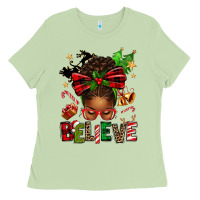 Matcha christmas believe afro messy bun Ladies Tee - texasbilliewilder