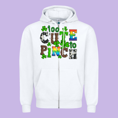 St Patricks Too Cute To Pinch Zipper Hoodie Designed By Artiststas