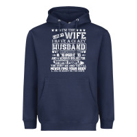 Navy i am a lucky wife i have a crazy husband valentine gift Heavyweight Hoodie - longCreatives