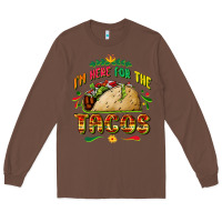 Chestnut I'm here for the tacos Long Sleeve Tee - FaDigitalArtStudio