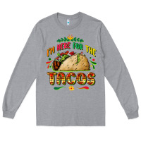 Heather Grey I'm here for the tacos Long Sleeve Tee - FaDigitalArtStudio