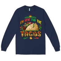 Navy I'm here for the tacos Long Sleeve Tee - FaDigitalArtStudio