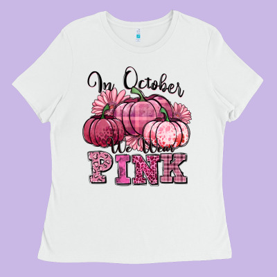 In October We Wear Pink Pumpkin Ladies Tee Designed By Texasbilliewilder