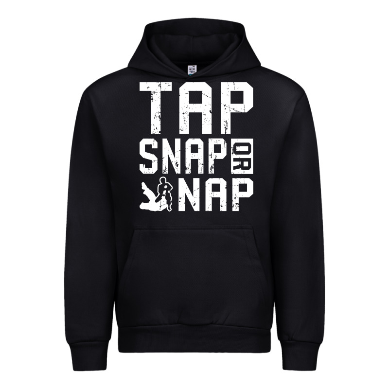 Tap Snap Or Nap Jiu Jitsu Hoodie Brazilian Bjj Gifts Urban Hoodie by longCreatives | Teevron