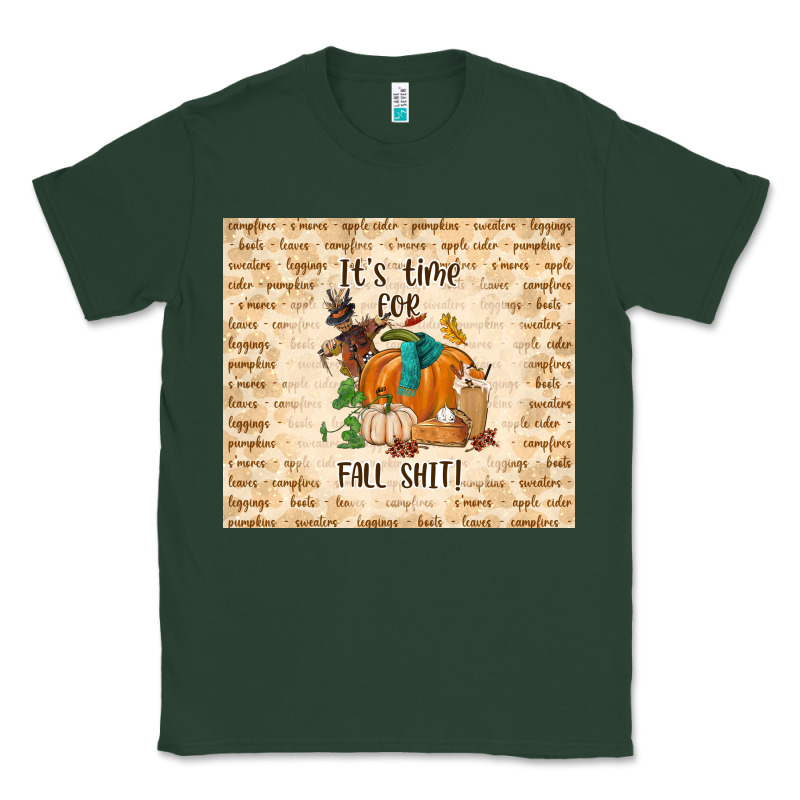 It's Time For Fall Shit Classic Tee by TumblerDesignByShophia | Teevron