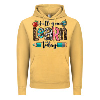 Vintage Mustard y'all gonna learn today Vintage Hoodie - OliviaCreatesArt