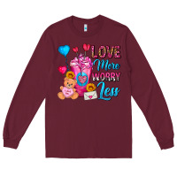Burgundy Love More Worry Less Valentines Day Cold Drink Long Sleeve Tee - FaDigitalArtStudio