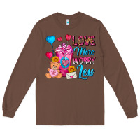 Chestnut Love More Worry Less Valentines Day Cold Drink Long Sleeve Tee - FaDigitalArtStudio