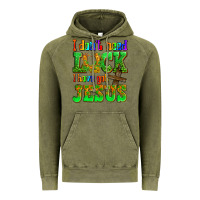 Vintage Olive St. Patrick's I dont need luck i have got Jesus Vintage Hoodie - OliviaCreatesArt