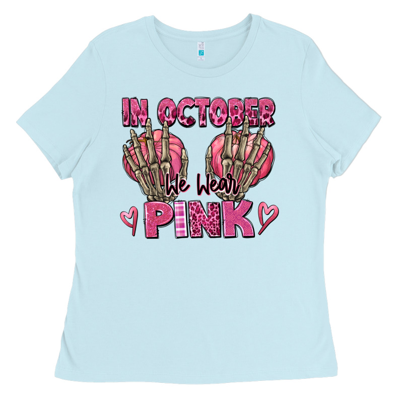 In October We Wear Pink Skeleton Ladies Tee by texasbilliewilder | Teevron