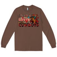 Chestnut Never stop lovin cowboys Long Sleeve Tee - FaDigitalArtStudio
