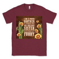 Burgundy i am a proud brother Classic Tee - TumblerDesignByShophia