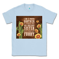 Dusty Blue i am a proud brother Classic Tee - TumblerDesignByShophia