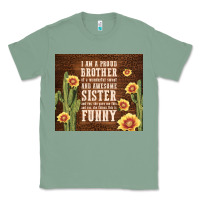 Sage i am a proud brother Classic Tee - TumblerDesignByShophia