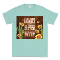 Seafoam i am a proud brother Classic Tee - TumblerDesignByShophia