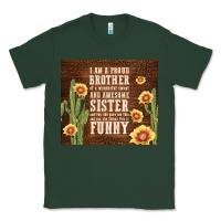 Sports Green i am a proud brother Classic Tee - TumblerDesignByShophia