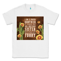 White i am a proud brother Classic Tee - TumblerDesignByShophia