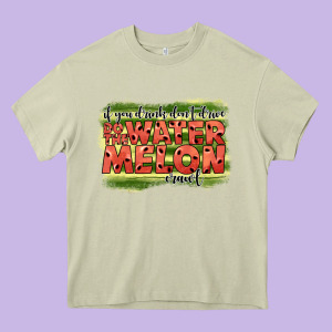 İf You Drink Don't Drive Do The Watermelon Crawl2 Heavy Core Tee Designed By Jahusdesignshop