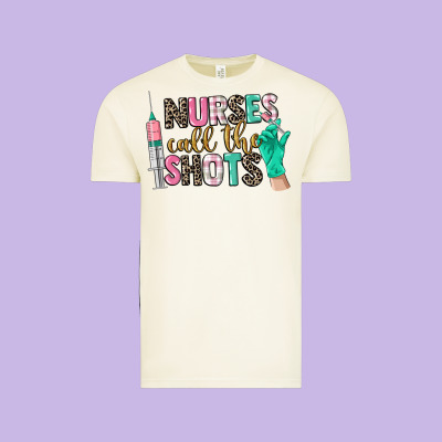 Nurses Call The Shots Vintage Tee Designed By Cowgirlartshop