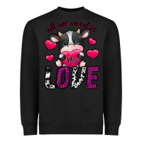 Black All We Need İs Moo Love Heavyweight Sweatshirt - SublimationCraftShop