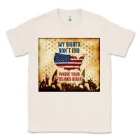 Natural my rights don't end Classic Tee - TumblerDesignByShophia
