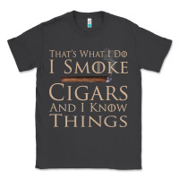 Smoke That's What I Do I Smoke Cigars And I Know Things Classic Tee - longCreatives