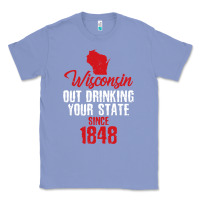 Colony Blue Wisconsin Out Drinking Your State Since 1848 Classic Tee - longCreatives