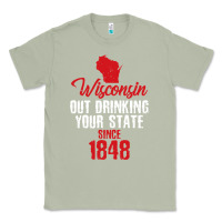 Matcha Wisconsin Out Drinking Your State Since 1848 Classic Tee - longCreatives