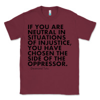Burgundy human rights quote protest political Classic Tee - longCreatives
