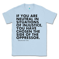 Dusty Blue human rights quote protest political Classic Tee - longCreatives