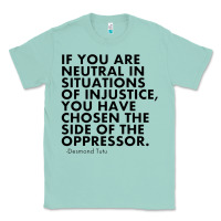 Seafoam human rights quote protest political Classic Tee - longCreatives
