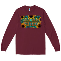 Burgundy Sunflower Serappe Turquoise Gemstone Mama Tried Long Sleeve Tee - Jasminsmagicworld