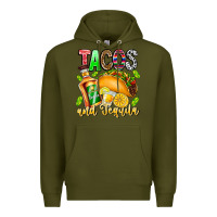 Army Green Tacos And Tequila Premium Hoodie - CowhideDigitalArt