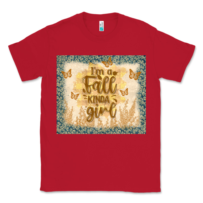 I'm A Fall Kinda Girl Classic Tee by TumblerDesignByShophia | Teevron