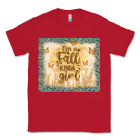 Red i'm a fall kinda girl Classic Tee - TumblerDesignByShophia