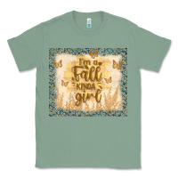 Sage i'm a fall kinda girl Classic Tee - TumblerDesignByShophia