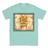 Seafoam i'm a fall kinda girl Classic Tee - TumblerDesignByShophia