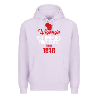Lilac Wisconsin Out Drinking Your State Since 1848 Premium Hoodie - longCreatives
