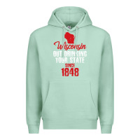 Seafoam Wisconsin Out Drinking Your State Since 1848 Premium Hoodie - longCreatives