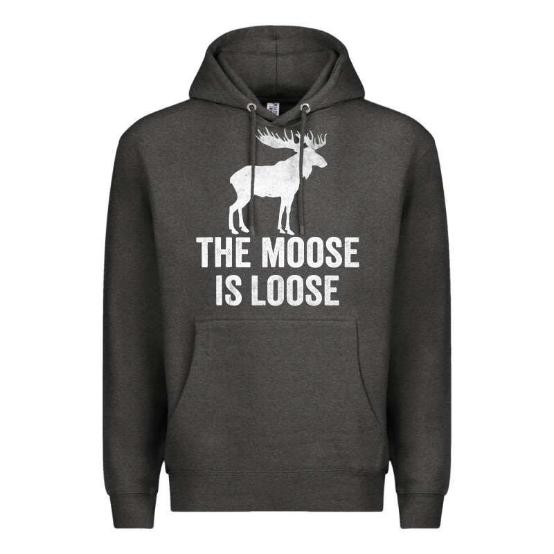 The Moose Is Loose Alaska Moose Premium Hoodie by longCreatives | Teevron