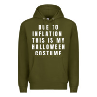 Army Green due to inflation, this is my halloween costume pullover Premium Hoodie - longCreatives