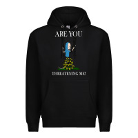Black Are You Threatening Me Funny Cartoon Halloween Premium Hoodie - longCreatives