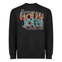Black have a holly jolly christmas Heavyweight Sweatshirt - CowhideDigitalArt
