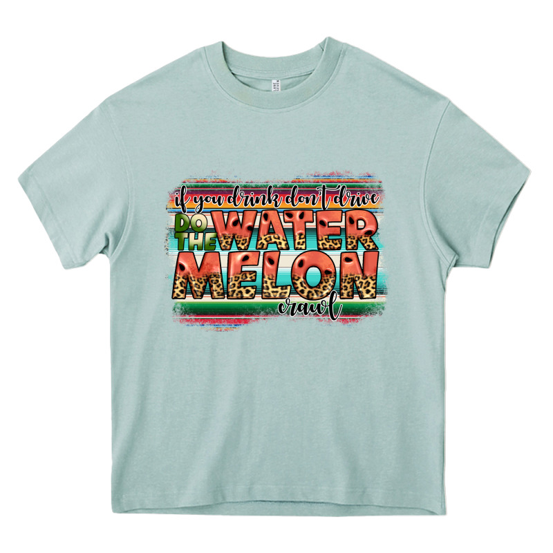 İf You Drink Don't Drive Do The Watermelon Crawl Heavy Core Tee by JahusDesignShop | Teevron