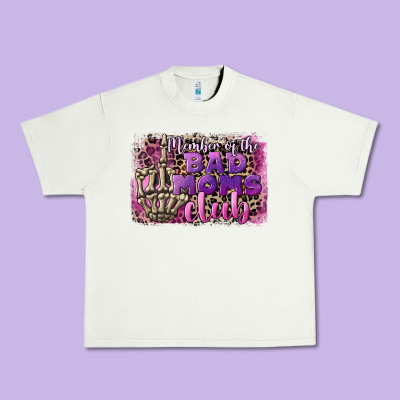 Member Of The Bad Moms Club Mother's Day Urban Heavy Tee Designed By Cowgirlartshop