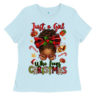 Baby Blue just a girl who loves christmas afro messy bun Ladies Tee - texasbilliewilder