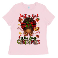 Bubblegum Pink just a girl who loves christmas afro messy bun Ladies Tee - texasbilliewilder
