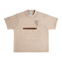French Oak That's What I Do I Smoke Cigars And I Know Things Urban Heavy Tee - longCreatives